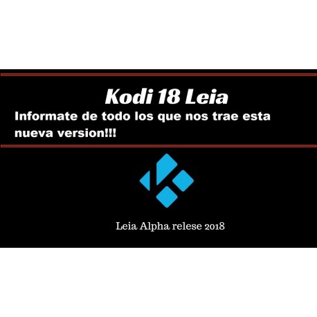 New version of Kodi 18 Leia Alpha 2 now available!