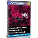 How to install Addon Vodmx in Kodi [Latin content]